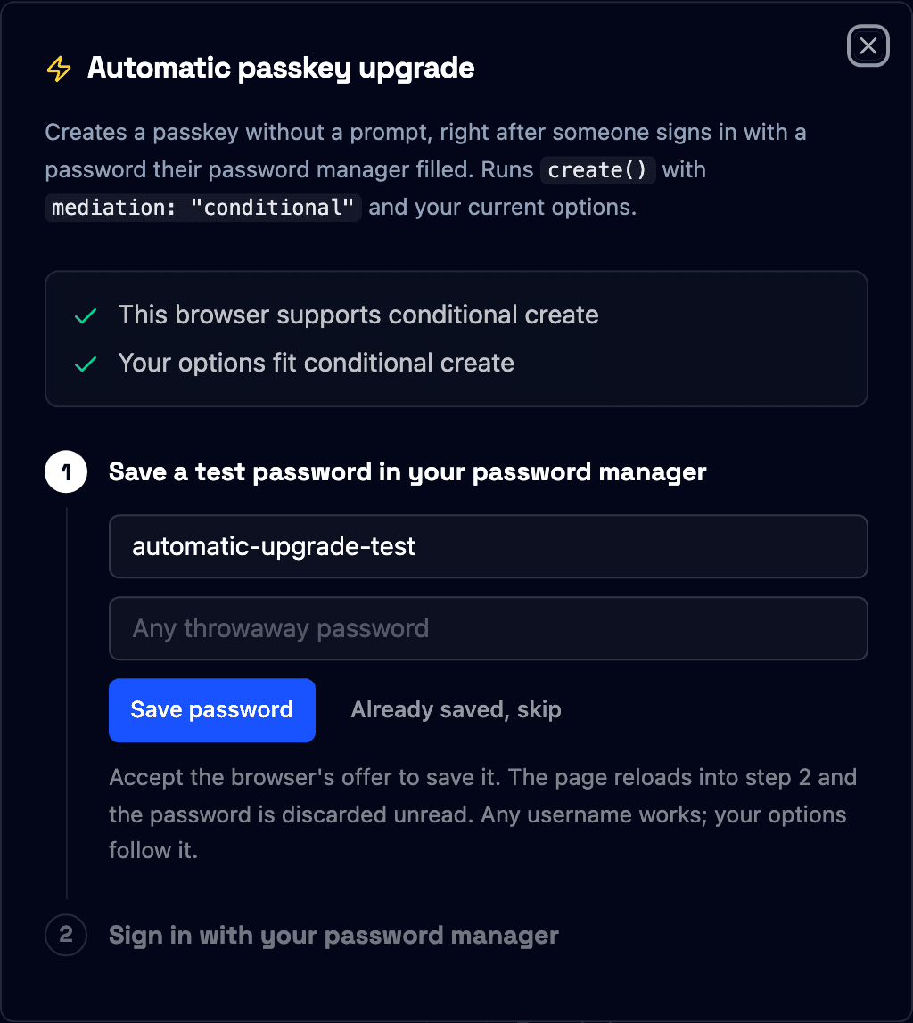 Automatic passkey upgrade dialog, step 1: save a test password, with the checks for browser support and fitting options